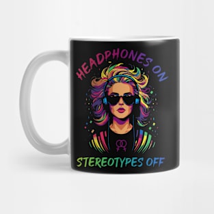 HEADPHONES ON STEREOTYPES OFF Mug